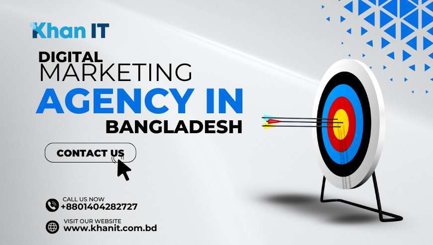 Khan IT: Digital Marketing Agency in Bangladesh